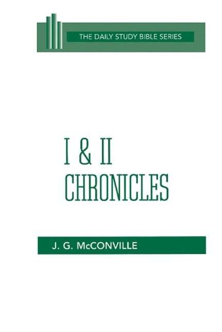 Cover for J. Gordon Mcconville · I &amp; II Chronicles (Daily Study Bible (Westminster Hardcover)) (Gebundenes Buch) (1984)