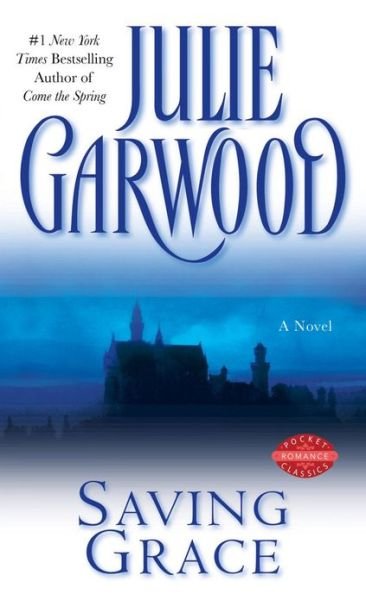 Cover for Julie Garwood · Saving Grace (Paperback Book) [New edition] (1994)