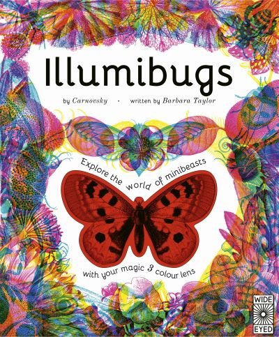 Cover for Barbara Taylor · Illumibugs: Explore the world of mini beasts with your magic 3 colour lens - Illumi: See 3 Images in 1 (Hardcover bog) (2022)