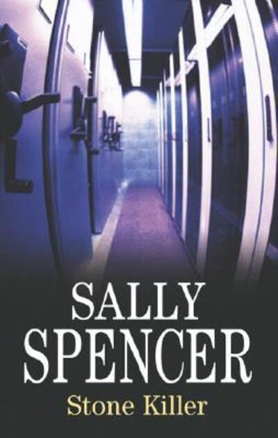 Cover for Sally Spencer · Stone Killer (Severn House Large Print) (Hardcover Book) (2007)