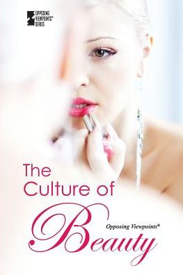 Cover for Louise I Gerdes · The Culture of Beauty (Paperback Book) (2013)