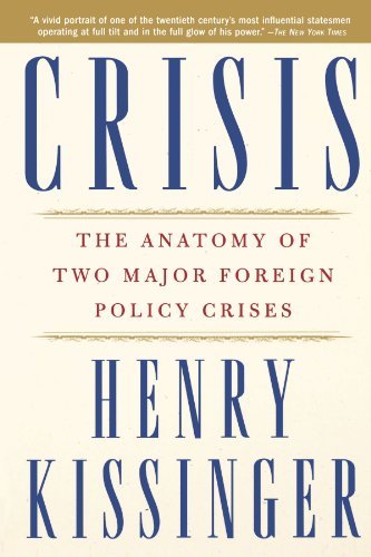 Cover for Henry Kissinger · Crisis: the Anatomy of Two Major Foreign Policy Crises (Paperback Bog) [Reprint edition] (2004)