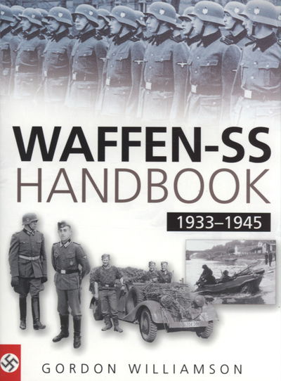 Cover for Gordon Williamson · Waffen-Ss Handbook 1933 1945 (N/A) (2005)