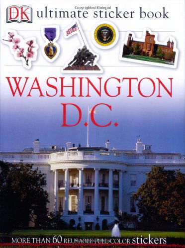 Cover for Dk Publishing · Ultimate Sticker Book: Washington, D.c. (Ultimate Sticker Books) (Paperback Book) [Stk edition] (2007)