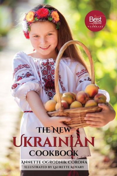 Cover for Annette Ogrodnik Corona · The New Ukrainian Cookbook (Paperback Book) (2020)