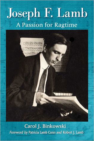Cover for Carol J. Binkowski · Joseph F. Lamb: A Passion for Ragtime (Taschenbuch) (2012)