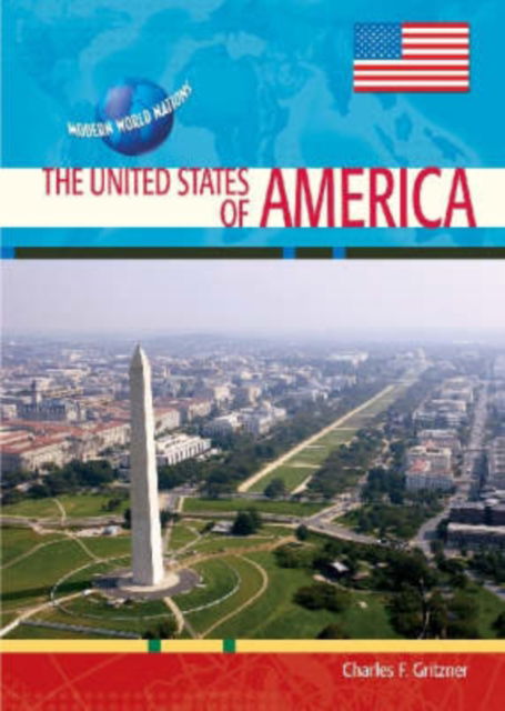 Cover for Charles F. Gritzner · The United States - Modern World Nations (Hardcover Book) (2007)