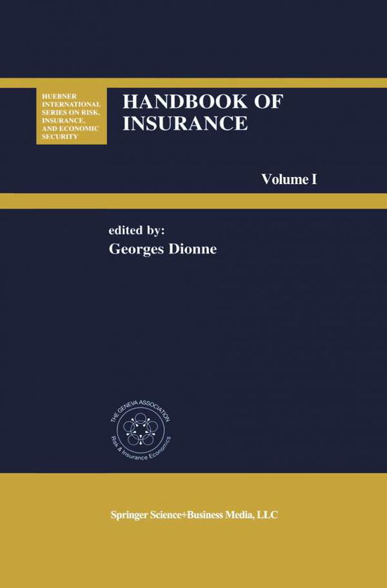 Cover for Georges Dionne · Handbook of Insurance - Huebner International Series on Risk, Insurance and Economic Security (Paperback Book) [New edition] (2001)