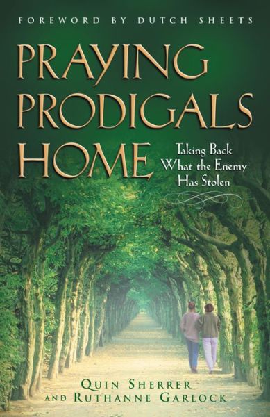 Cover for Quin Sherrer · Praying Prodigals Home (Paperback Book) (2000)