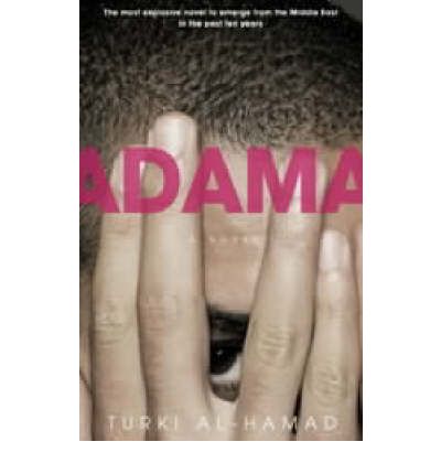 Cover for Turki Al-Hamad · Adama: A Novel (Paperback Book) (2003)