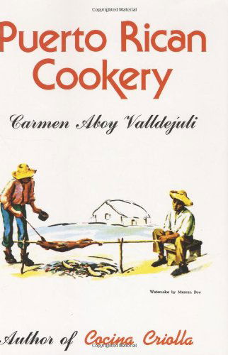 Cover for Carmen Valldejuli · Puerto Rican Cookery (Hardcover Book) [2nd edition] (1983)