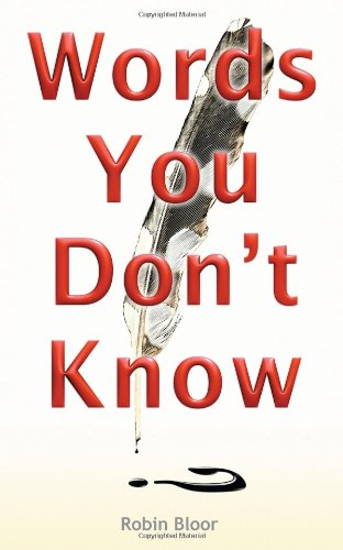 Cover for Robin Bloor · Words You Don't Know (Pocketbok) (2009)