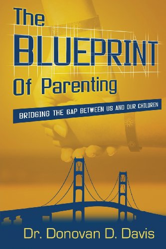 Cover for Donovan Davis · The Blueprint of Parenting (Pocketbok) (2008)