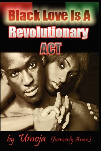 Cover for Umoja · Black Love is a Revolutionary Act (Taschenbuch) (2011)