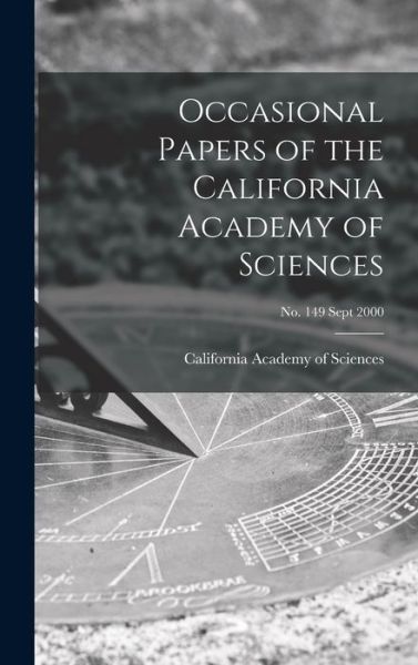 Cover for California Academy of Sciences · Occasional Papers of the California Academy of Sciences; no. 149 Sept 2000 (Innbunden bok) (2021)