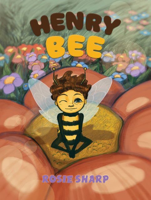 Henry BEE - Rosie Sharp - Livros - Austin Macauley Publishers - 9781035822119 - 1 de março de 2024