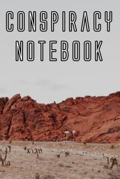 Cover for Conspiracy Journals · Conspiracy Notebook (Paperback Book) (2019)