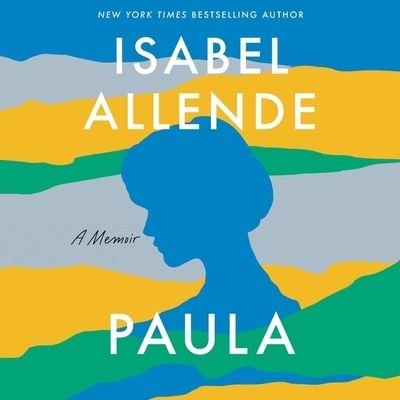 Cover for Isabel Allende · Paula A Memoir (CD) (2020)