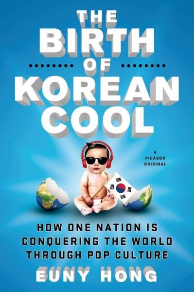 Cover for Hong · Birth of Korean Cool (Taschenbuch) (2014)