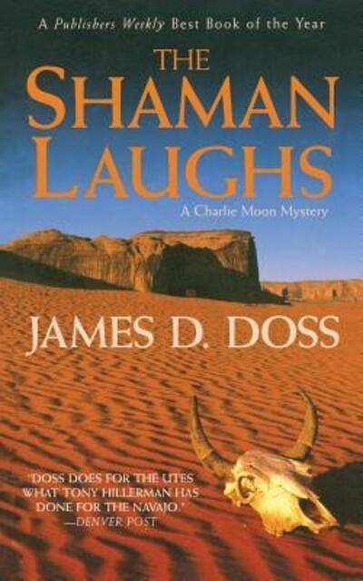 Cover for James D. Doss · Shaman Laughs (Book) (2015)