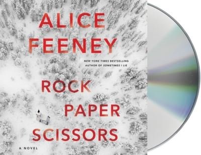 Cover for Alice Feeney · Rock Paper Scissors (CD) (2021)