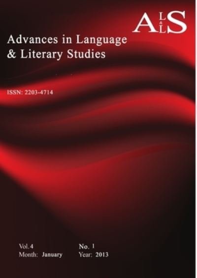 Cover for Editor · Advances in Language &amp; Literary Studies (Vol. 4, No. 1; 2013) (Book) (2014)