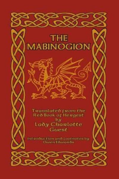 Lady Charlotte Guest · The Mabinogion: Translated from the Red Book of Hergest (Pocketbok) (2024)