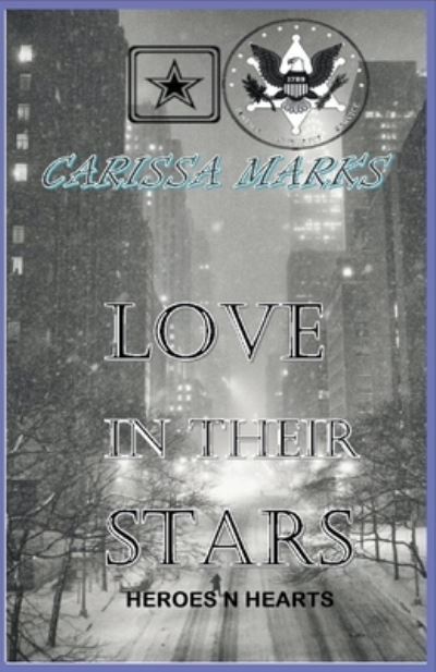 Cover for Carissa Marks · Love In Their Stars (Paperback Book) (2019)