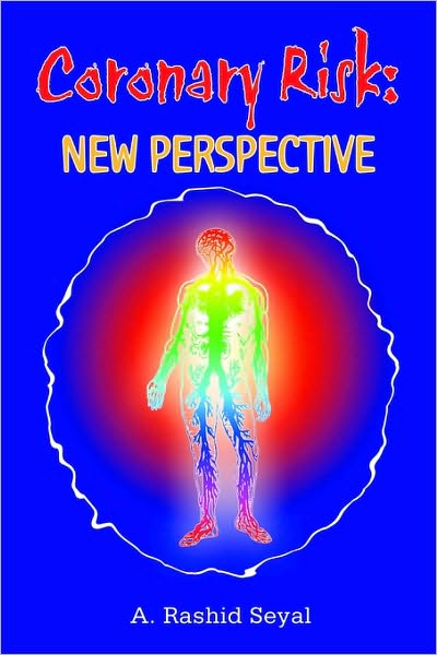 Cover for Abdul Rashid Seyal · Coronary Risk: New Perspective (Hardcover Book) (2003)