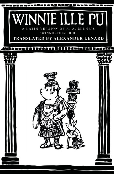 Cover for A. A. Milne · Winnie-the-Pooh: Winnie Ille Pu (Gebundenes Buch) (2015)