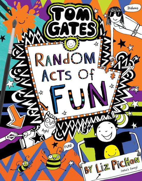 Cover for Liz Pichon · Tom Gates 19:Random Acts of Fun - Tom Gates (Hardcover Book) (2021)