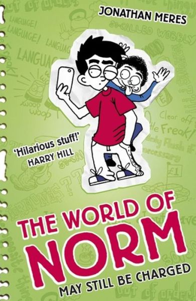 The World of Norm: May Still Be Charged: Book 9 - World of Norm - Jonathan Meres - Bücher - Hachette Children's Group - 9781408334119 - 8. Oktober 2015