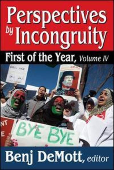 Perspectives by Incongruity: First of the Year - Benj DeMott - Books - Taylor & Francis Inc - 9781412843119 - January 15, 2012