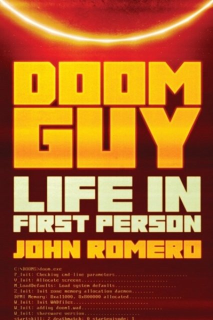 Cover for John Romero · Doom Guy: Life in First Person (Innbunden bok) (2023)