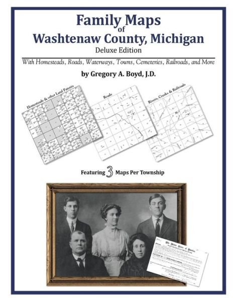 Cover for Gregory A. Boyd J.d. · Family Maps of Washtenaw County, Michigan (Paperback Bog) (2010)