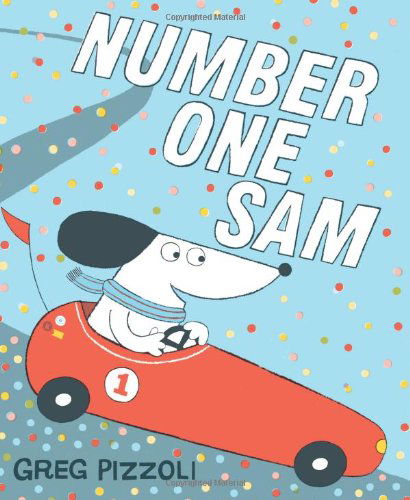 Cover for Greg Pizzoli · Number One Sam (Hardcover Book) (2014)