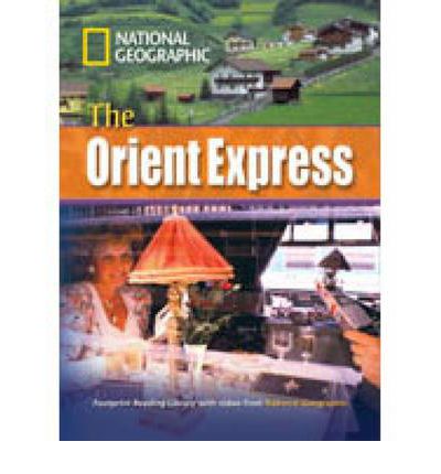 Cover for National Geographic · The Orient Express + Book with Multi-ROM: Footprint Reading Library 3000 (Book) [New edition] (2009)