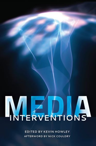 Cover for Media Interventions: Afterword by Nick Couldry (Hardcover Book) [New edition] (2013)