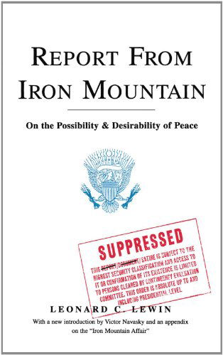 Cover for Leonard C. Lewin · Report From Iron Mountain (Paperback Book) (2008)