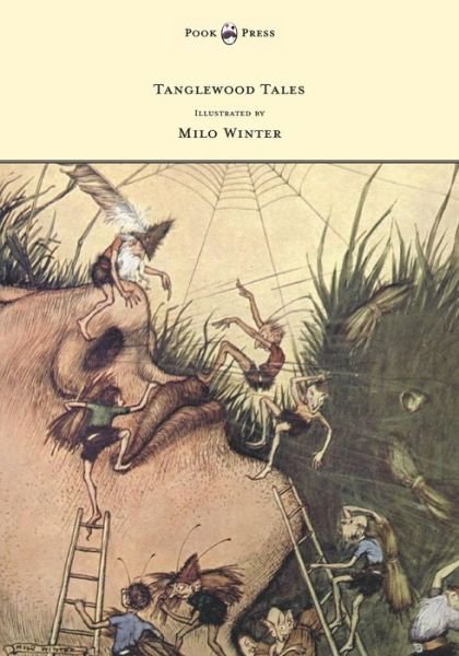 Tanglewood Tales - Illustrated by Milo Winter - Nathaniel Hawthorne - Bøger - Pook Press - 9781447478119 - 27. februar 2013