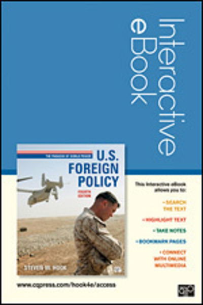 Cover for Steven W. Hook · U.S. Foreign Policy Interactive eBook: The Paradox of World Power (N/A) [4 Revised edition] (2013)