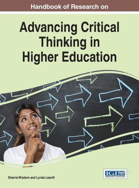 Cover for Sherrie Wisdom · Handbook of Research on Advancing Critical Thinking in Higher Education (Innbunden bok) (2015)