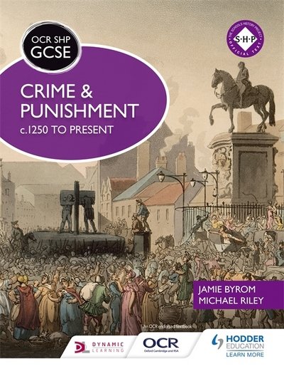 Cover for Michael Riley · OCR GCSE History SHP: Crime and Punishment c.1250 to present (Paperback Book) (2016)