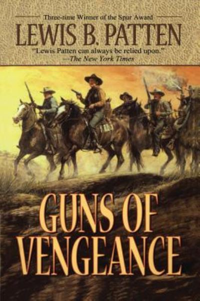 Cover for Lewis B. Patten · Guns of Vengeance (Paperback Book) (2013)