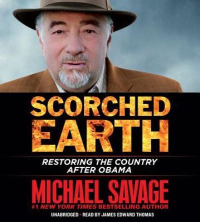 Cover for Michael Savage · Scorched Earth (CD) (2016)