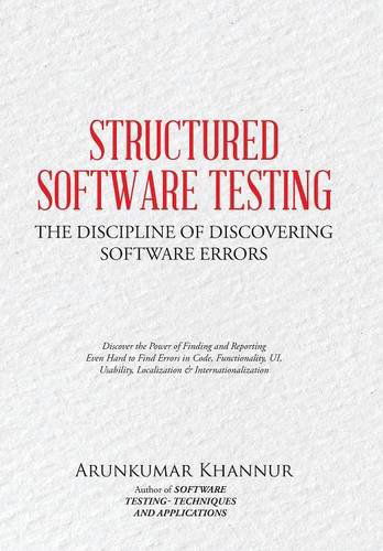 Cover for Arunkumar Khannur · Structured Software Testing: the Discipline of Discovering (Gebundenes Buch) (2014)