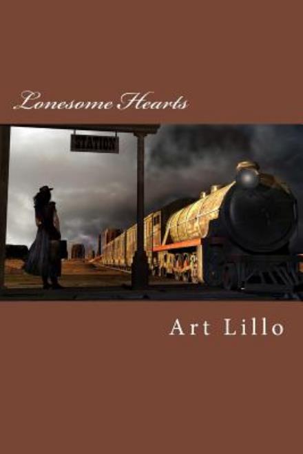 Cover for Art Lillo · Lonesome Hearts (Paperback Book) (2015)