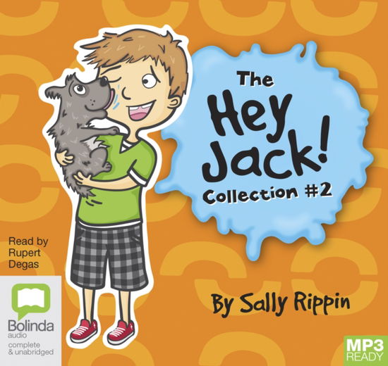 Cover for Sally Rippin · The Hey Jack Collection #2 (Audiobook (MP3)) [Unabridged edition]