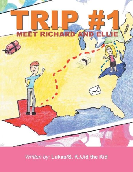 Cover for S K Jid the Kid Lukas · Trip #1: Meet Richard and Ellie (Paperback Book) (2014)