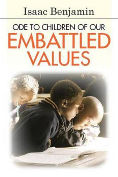 Cover for Isaac Benjamin · Ode to Children of Our Embattled Values (Paperback Book) (2014)